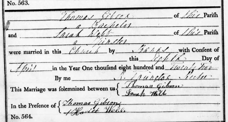 Name	Thomas Gibson
Gender	Male
Record Type	Marriage
Marriage Date	8 Apr 1822
Marriage Place	St George in the East, Tower Hamlets, England
Spouse	Sarah Webb
Register Type	Parish Register

London, England, Marriages and Banns, 1754-1921