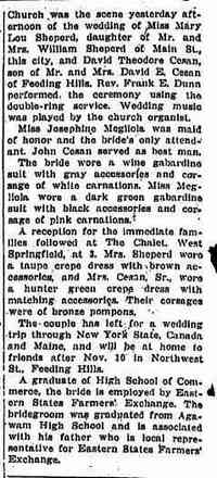 David Theodore "Ted" CESAN - COUPLE MARRIED IN FEEDING HILLS Mary Lou Sheperd Bride of David T. Cesan  Feeding Hills Congregational Church was the scene yesterday afternoon...