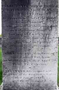 Isaac DAVIS - Grave  Inscription: Isaac Davis born at Rutland Feb 1749 died April 26, 1826 Et. 77 years. As a representative of the people,  he was honest.. 