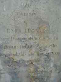Ezra LEONARD - Grave  Inscription: The first deacon of the church in Williamsfield and Wayne who departed this life April 1823. He was 88 years old.