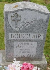 Joseph Leonard BOISCLAIR - Grave