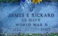 James Edward RICKARD - Grave  James E. Rickard U.S. Navy 1924-1990
