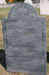 Hannah TREADWELL - Grave Inscription: Hannah, wife of Capt. Eliphalet Dinsmore died Jan 22, 1802 in the 68 year of her age.