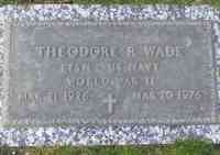 Theodore Rudolph Sr WADE - Grave
