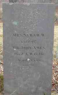 Sarah WASHBURN - Grave Inscription: Mrs. Sarah W. wife of Mr. John Ames Died A.D. 1746, Aged 71 yrs.